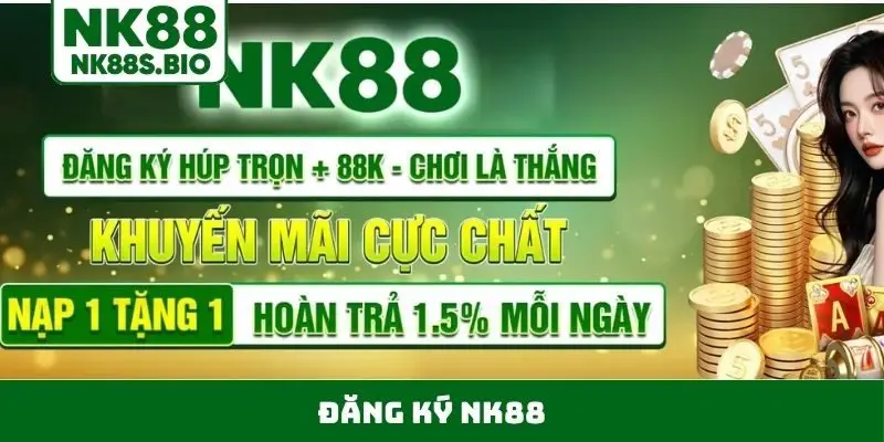 đăng ký NK88