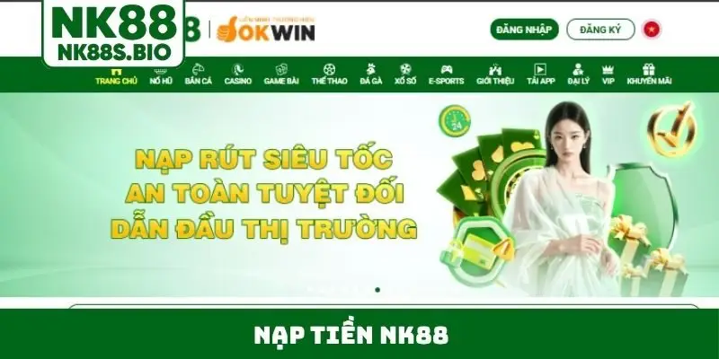 nạp tiền NK88