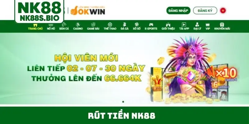 rút tiền NK88